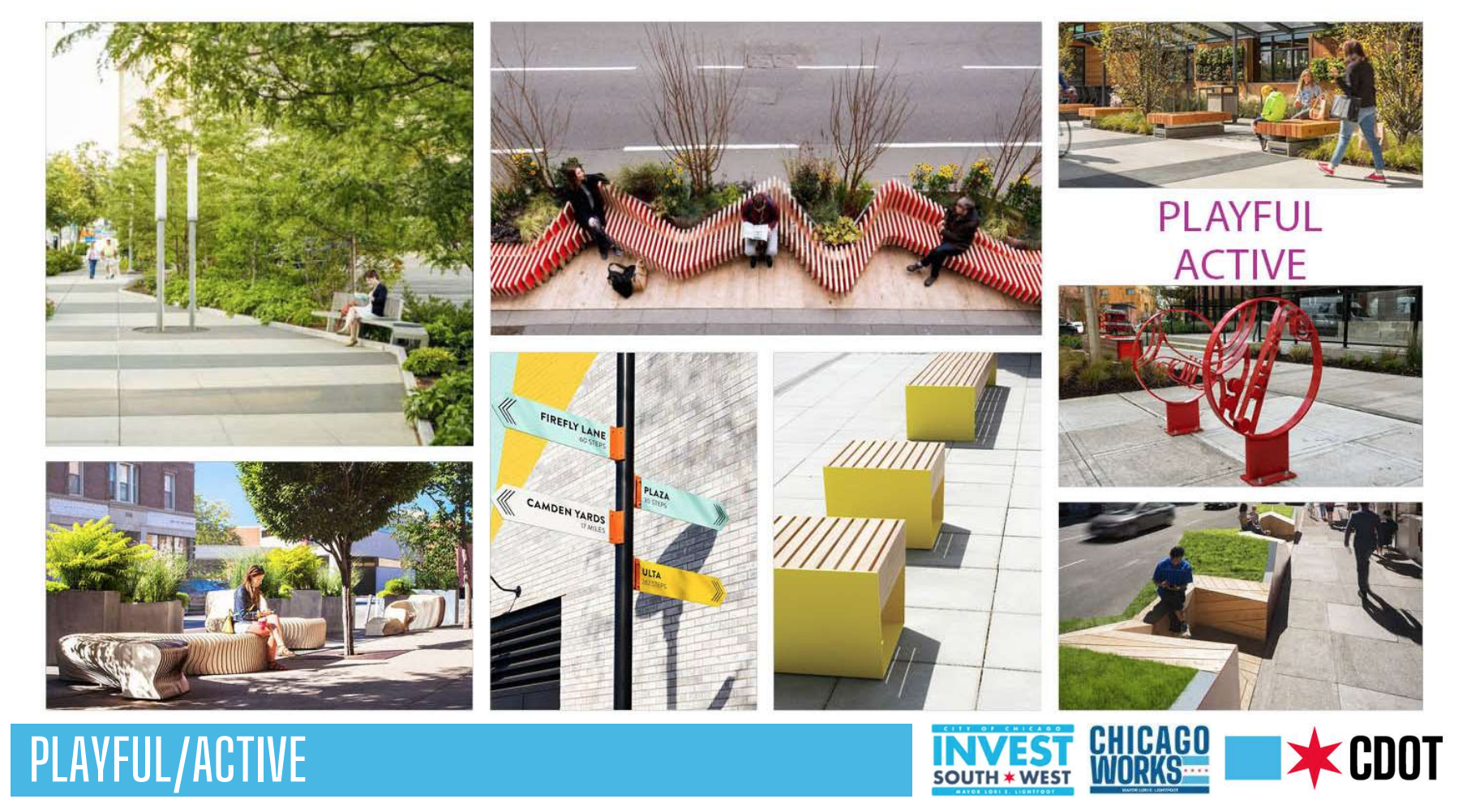 Examples of "Playful/Active" streetscape design.