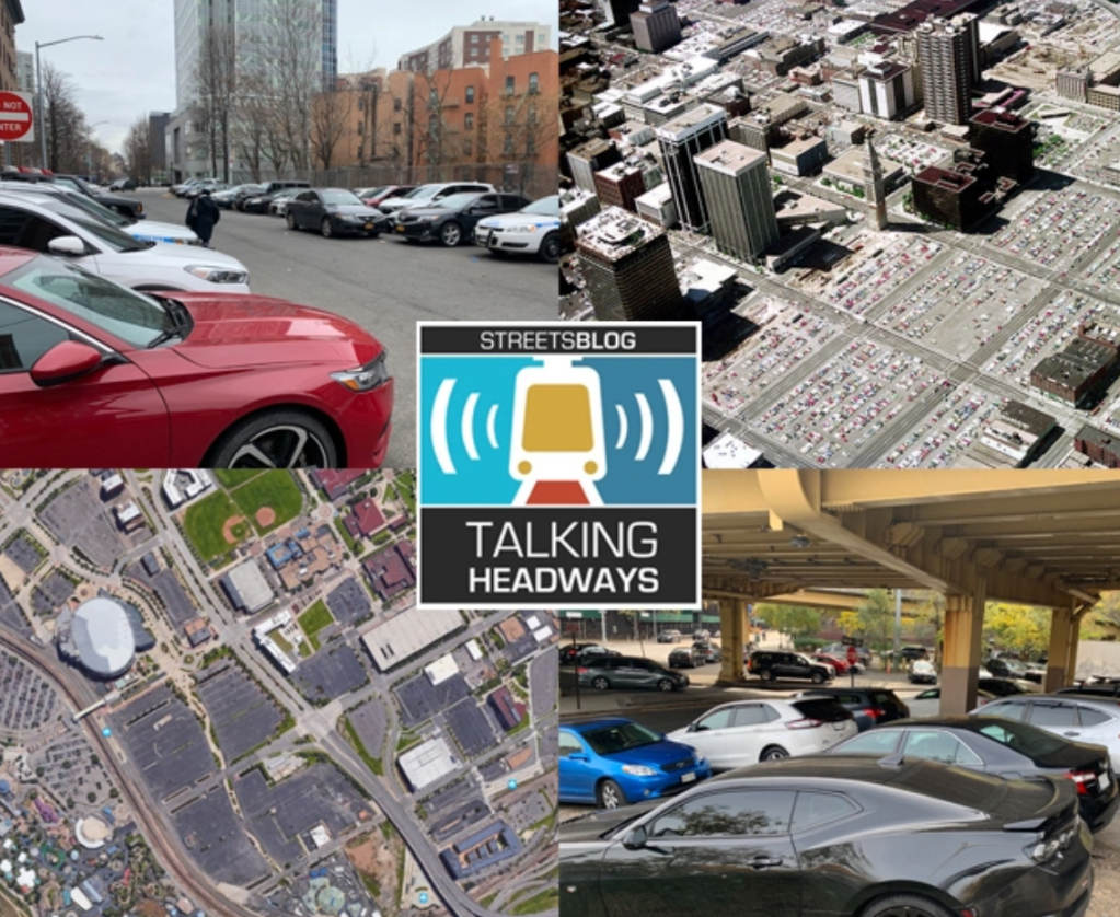 Talking Headways Podcast: What Cities Gain by Removing Parking