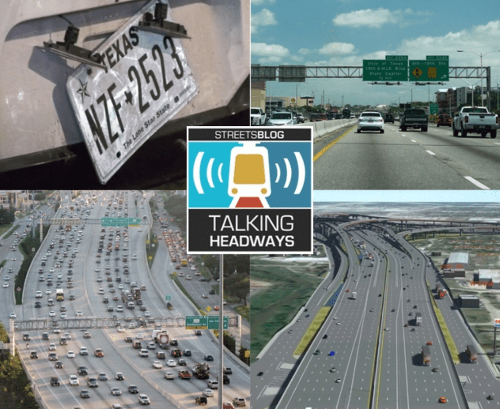 Talking Headways Podcast: Texas Highway Tangle